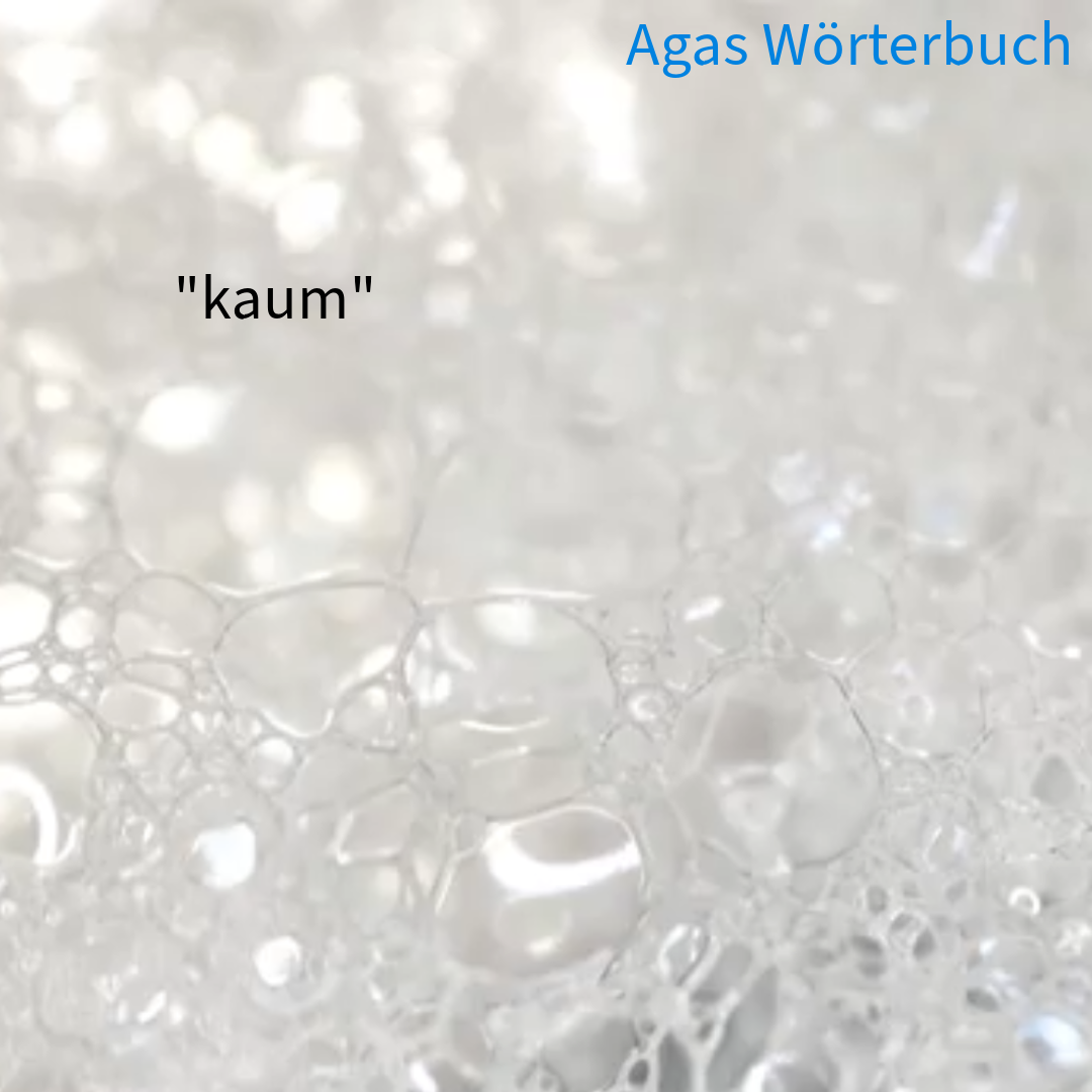 „kaum“